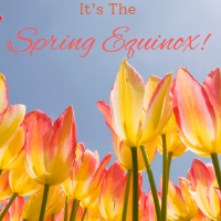 Spring Equinox/Ostara:  The Correspondences and&nbsp;Associations